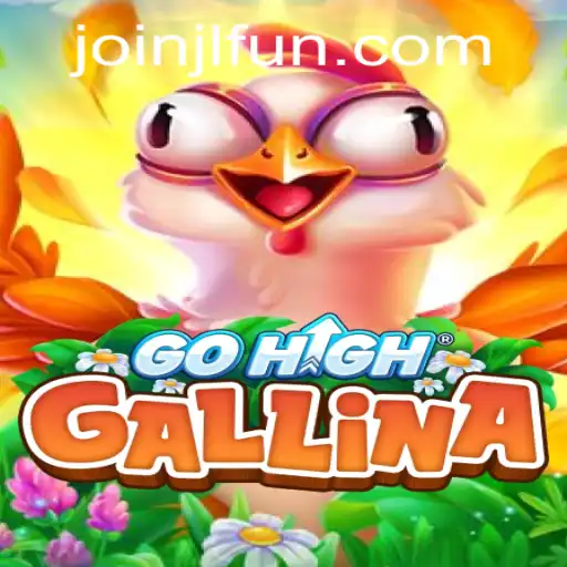 Explore GoHighGallina: The Innovative Game Transforming Virtual Fun