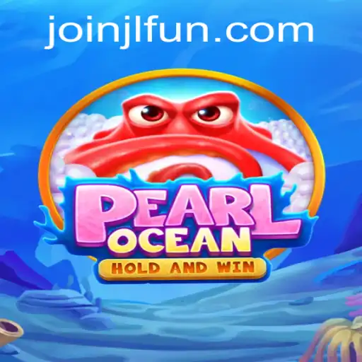 Discover the Mystical World of PearlOcean and the Excitement of JL.FUN